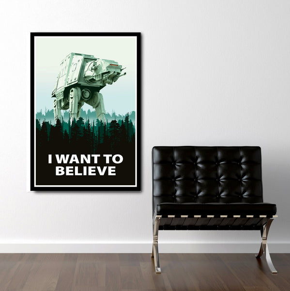 I Want To Believe - Star Wars Parody Poster 361 - Home Decor