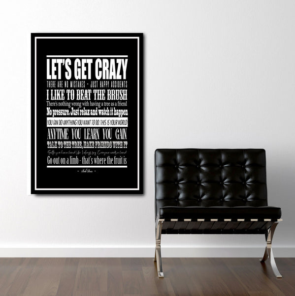 Bob Ross's Favorite Quotes - 13x19 16x24 or 24x36 Inches - Print 320 - Home Decor