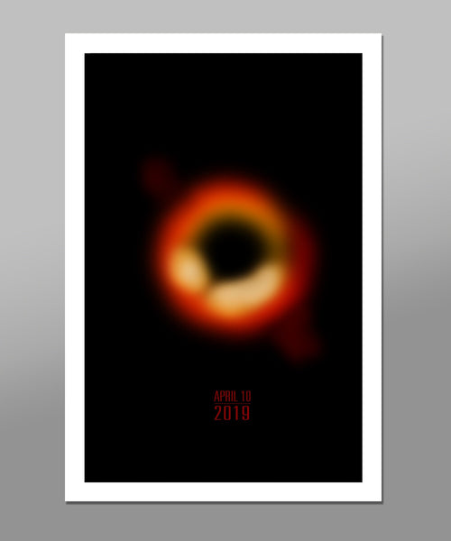 Black Hole Poster April 10 2019 - The First Image Ever Taken Of A Singularity - 13x19 16x24 or 24x36 Inches - Print 506 - Home Decor